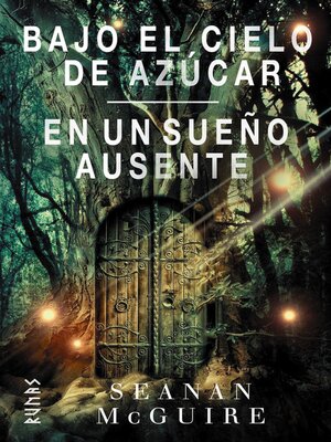 Bajo el cielo de azúcar / En un sueño ausente - ebook